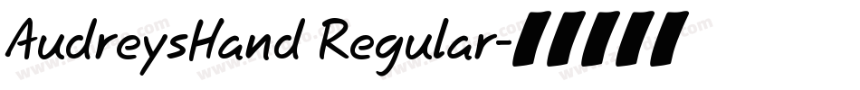 AudreysHand Regular字体转换